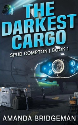 Amanda Bridgeman | The Darkest Cargo | Taschenbuch | Englisch (2023)