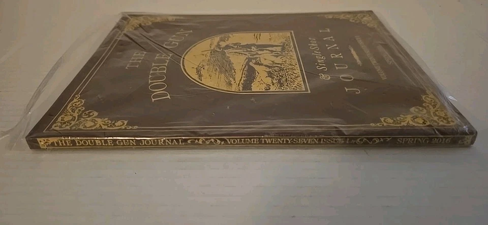 The Double Gun Journal Hunting Magazine Spring 2016 Vol 27 Issue 1 - Image 3 of 3