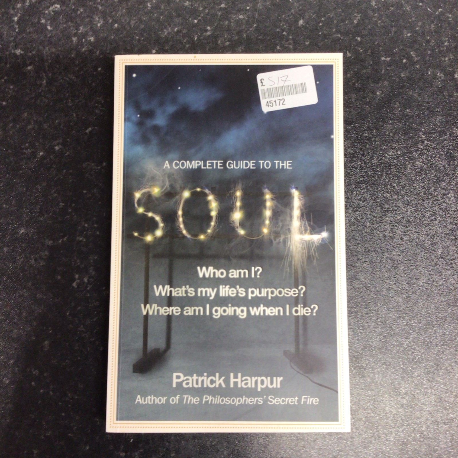 Patrick Harpur A Complete Guide to the Soul (Paperback)