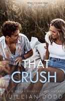 That Crush | Jillian Dodd | Englisch | Buch | 2025 | Swoonworthy Books