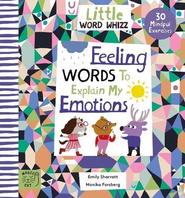 Feeling Words to Explain my Emotions, unknown author