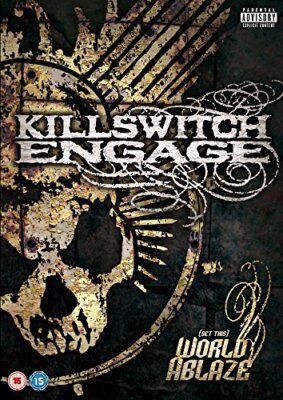Killswitch Engage - (Set This) World Ablaze | DVD