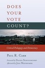 Does Your Vote Count? von Paul R. Carr (2010, Taschenbuch)