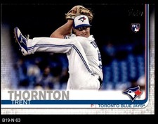 2019 Topps Update #63 Trent Thornton Blue Jays RC 8 - NM/MT