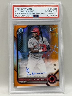 2022 Bowman Chrome Elly De La Cruz Orange Refractor Auto #15/25 PSA 10/10 REDS