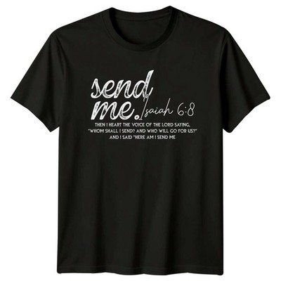 Send Me Jesaja 6:8 Christian Faith Grafikdesign Text T-Shirt