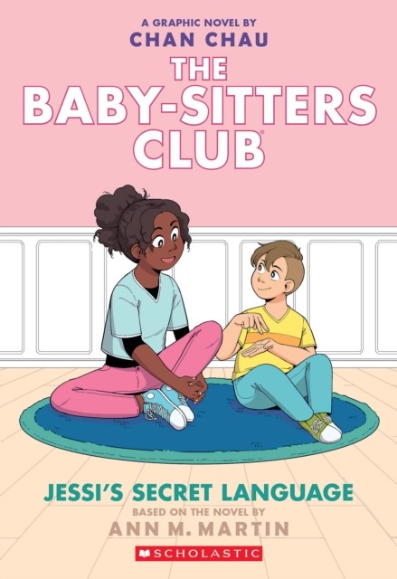 BSCG: The Babysitters Club: Jessi's Secret Language by Ann M. Martin