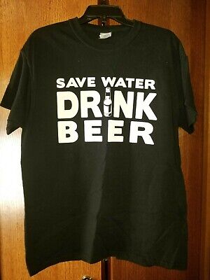 Drink Beer Unisex T-Shirt Black Arkansas Made Save Water 
