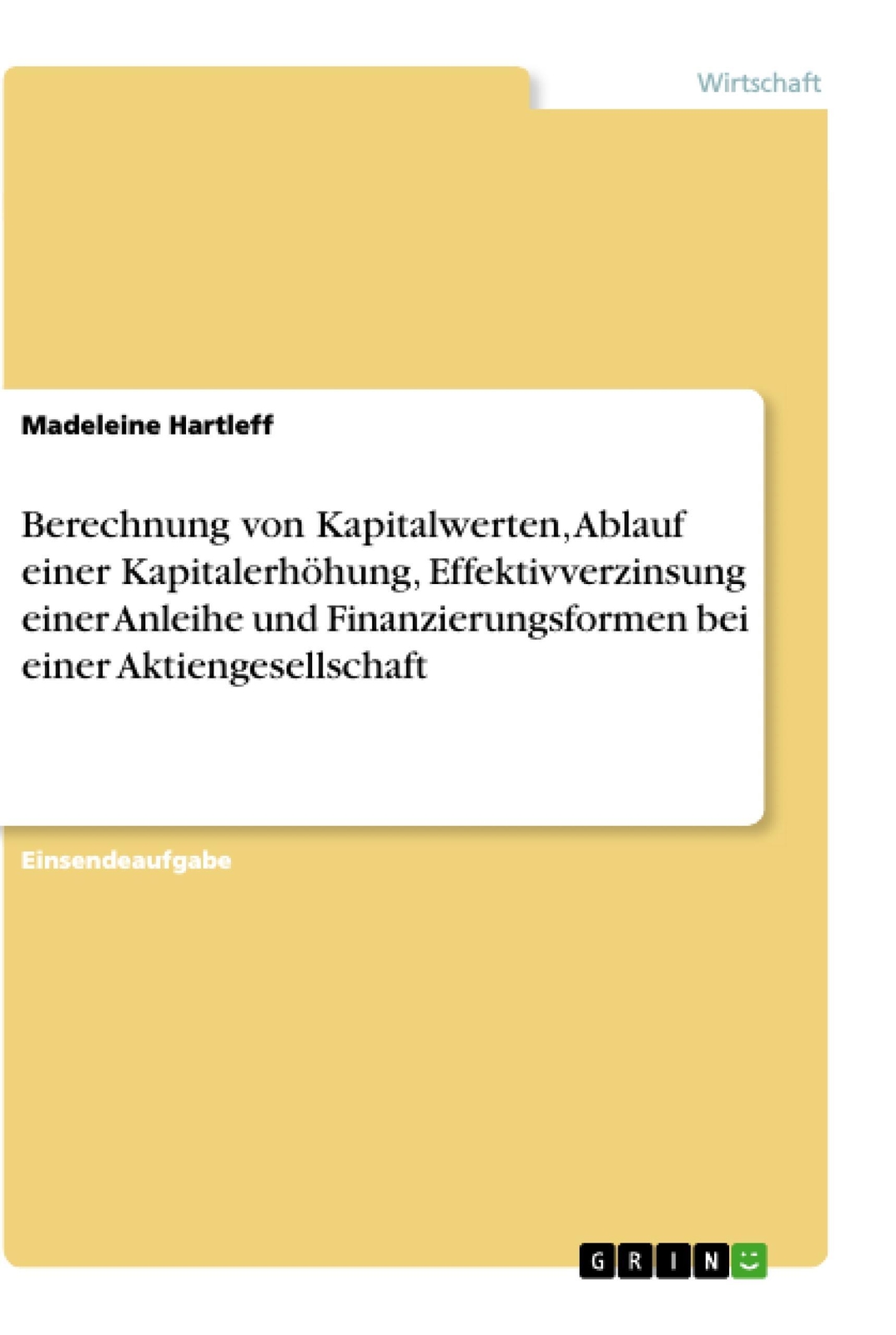 Madeleine Hartleff | Berechnung Von Kapitalwerten, Ablauf Einer...
