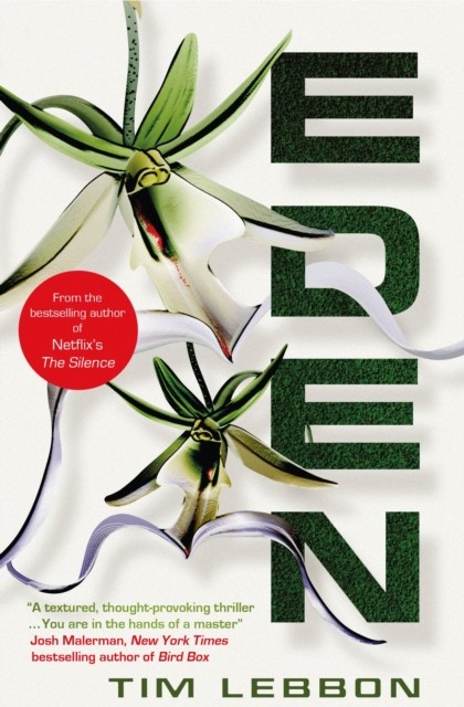 Eden by Tim Lebbon (Paperback Book)