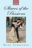 Slaves Of The Passions Schroeder Taschenbuch Kartoniert / Broschiert Englisch