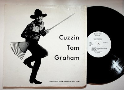 Cuzzin Tom Graham - Cuzzin Tom Graham LP Record 1983 Cuzzin Records Country 33