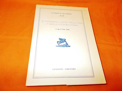 das Phänomen Stadt im Leben und in der Kultur von heute von Pietro Nardi 1971
