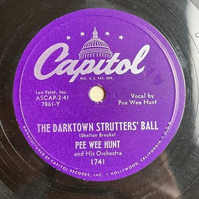 PEE WEE HUNT Darktown Strutters' Ball 1951 10'' 78 RPM Shellac Capitol 1741 - VG