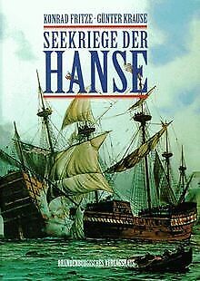 Seekriege der Hanse. Das erste Kapitel deutscher Seekrie... | Buch | Zustand gut - not specified