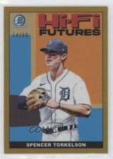 2022 Bowman Hi-Fi Futures Gold Refractor 14/50 Spencer Torkelson #HIFI-6 0ny1