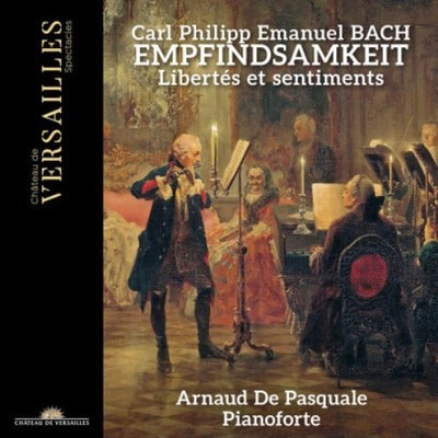 Arnaud De Pasquale; Anne Thivi - C. P. E. Bach Empfindsamkeit [CD]
