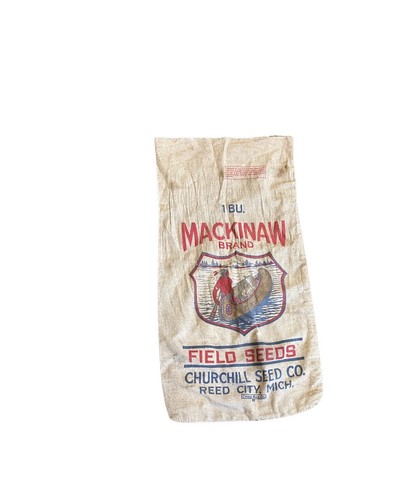Vintage Mackinaw Seed Company Empty Cloth Bag Farm Feed Sack Reed City Mich READ