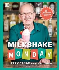 Milkshake Monday, Larry Canam, Hardback