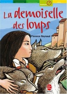 La demoiselle des loups von Reynaud, Florence | Buch | Zustand sehr gut