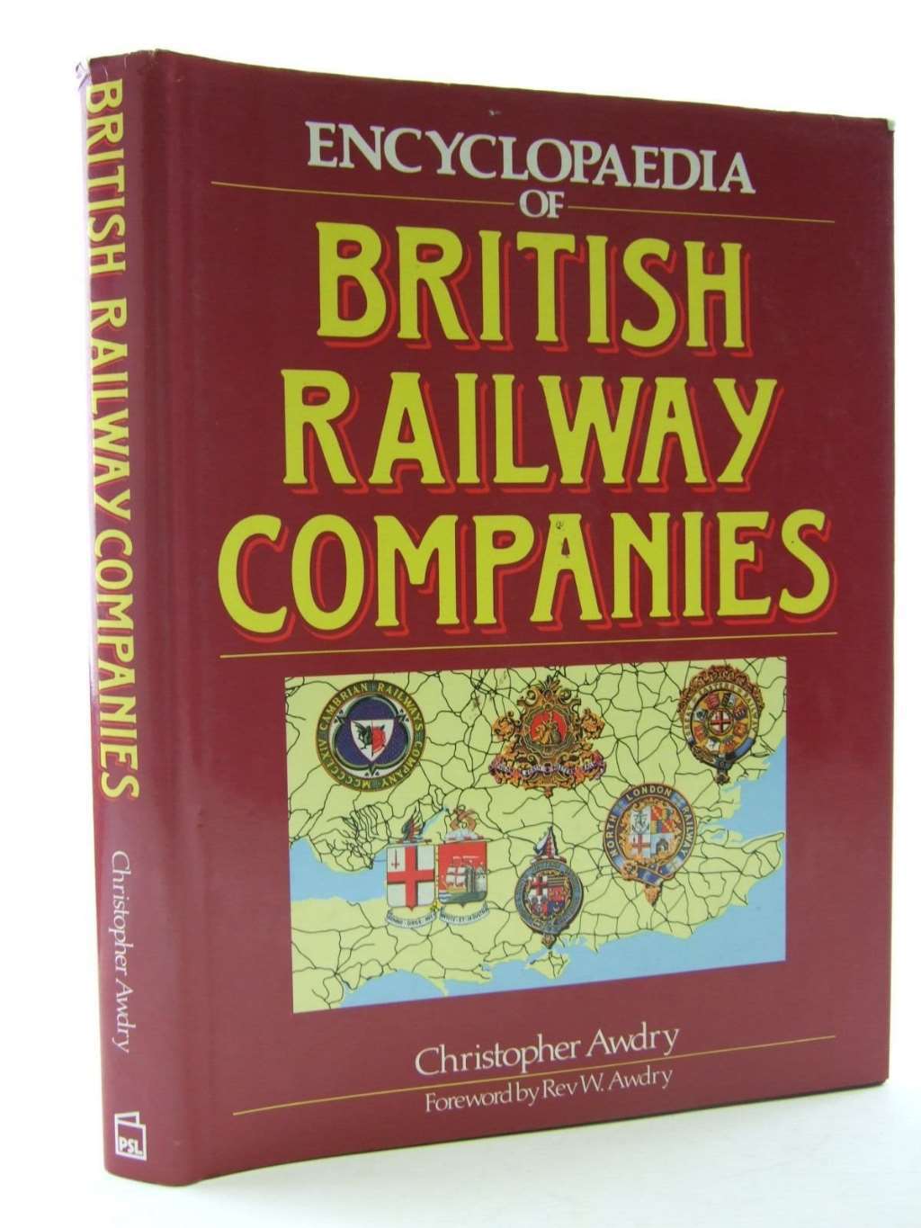 Encyclopaedia of British Railway Companies, , Very Good Book