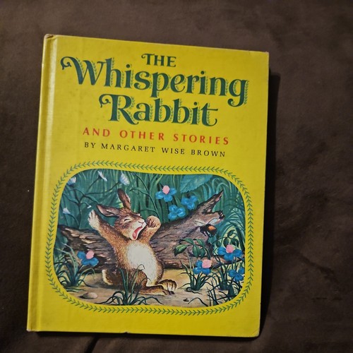 THE WHISPERING RABBIT and Other Stories, Margaret Wise Brown, Weekly Reader 1965