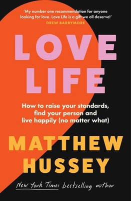 Matthew Hussey Love Life