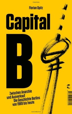 Capital B | Florian Opitz | deutsch