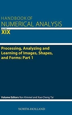 Processing, Analyzing and Learning of Images, Shapes, and Buch North Holland