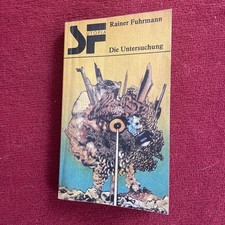 Die Untersuchung - Rainer Fuhrmann Science-Fiction DDR Sehr gut! Kult!