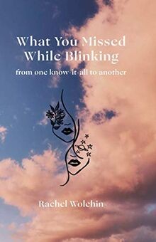 What You Missed While Blinking: From One Know-It-Al... | Buch | Zustand sehr gut