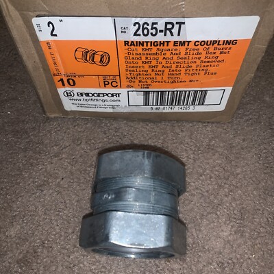 Bridgeport 265-RT 2'' Raintight EMT Compression Coupling LOT of 10 NEW