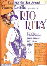 Harry Tierney "RIO RITA" Ethelind Terry / Bert Wheeler 1926 Broadway Sheet Music
