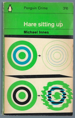 Hare Sitting Up by Michael Innes Penguin Crime C2201 1964