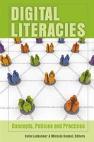 Digital Literacies | Colin Lankshear (U. A.) | Concepts, Policies And Practices
