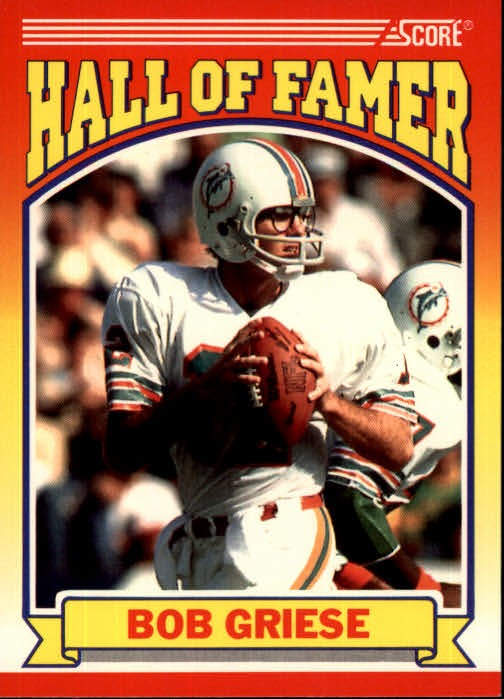 Bob Griese cards (1990-2020) Dolphins - You Choose