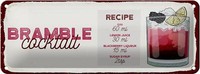 Blechschild Rezept Bramble Cocktail Recipe Gin 27X10 Cm Deko Schild Tin Sign