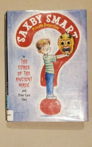 Saxby Smart Private Detective in the Curse of the Ancient Mask Book 1 copertina rigida - Foto 1 di 2