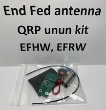 End Fed Half-Wave EFHW QRP antenna unun kit EFRW End Fed Random KM4CFT 500+ sold