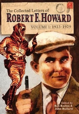 Robert E Howard The Collected Letters of Robert E. Howard, V (Gebundene Ausgabe)