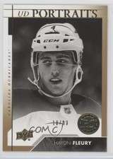 2017-18 Upper Deck Portraits Rookies Gold 18/99 Haydn Fleury #P-90 0ph