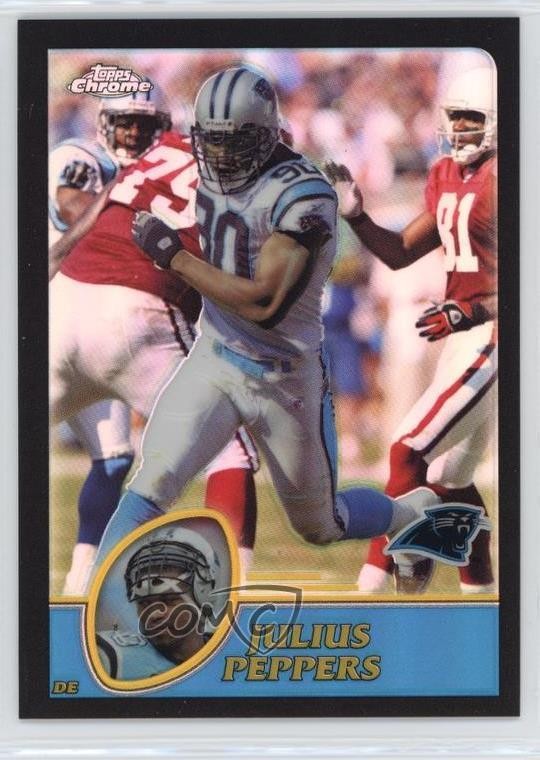 2003 Topps Chrome Black Refractor 191/599 Julius Peppers #139 HOF