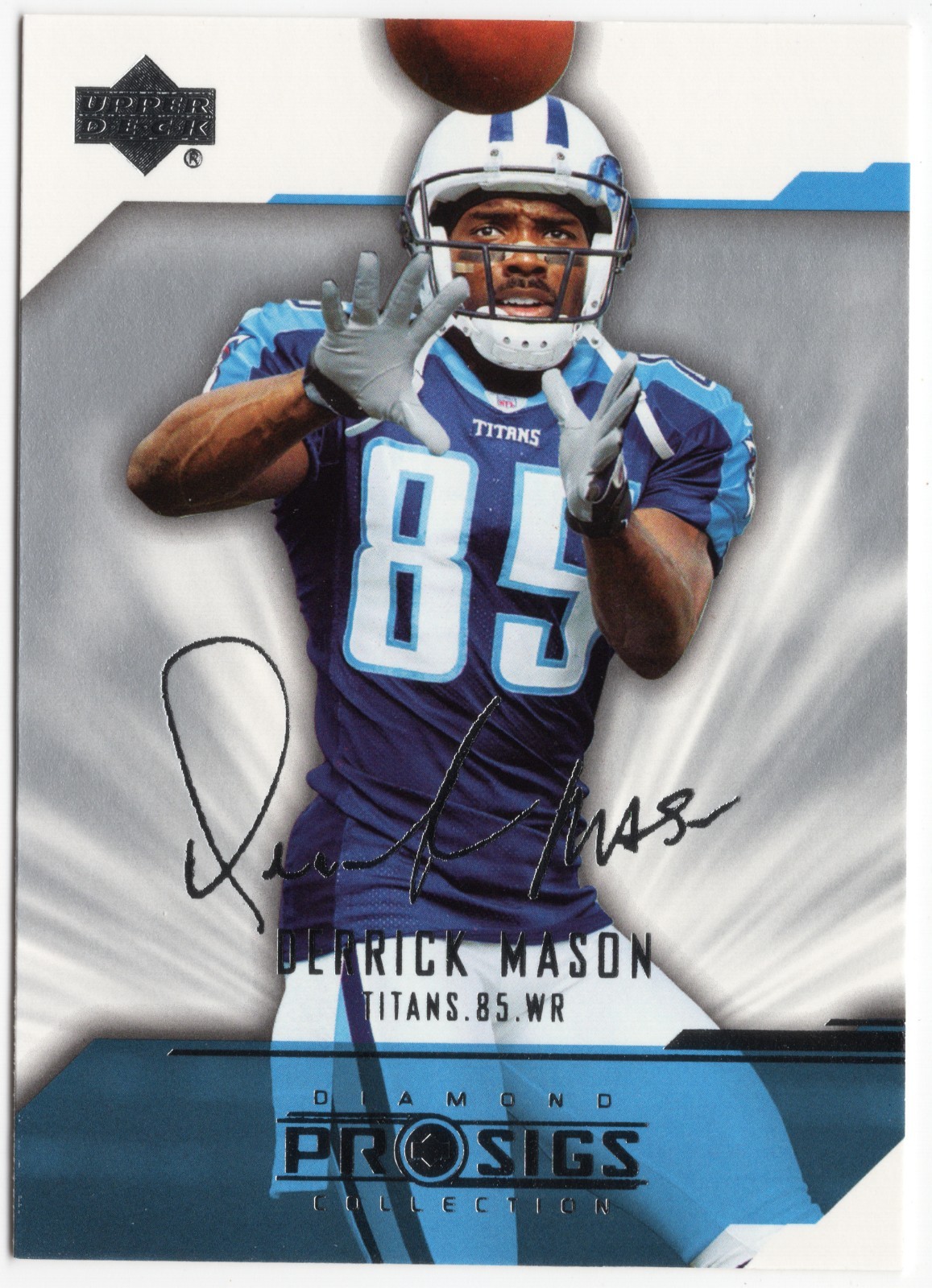 2004 Upper Deck Pro Sigs Diamond Collection - Derrick Mason #86 TITANS