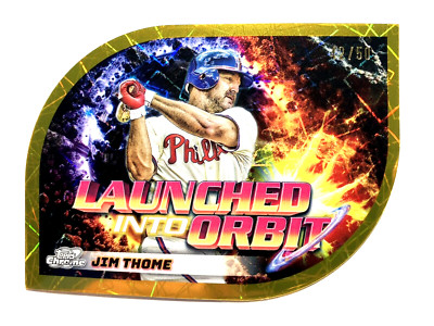 Jim Thome 2024 Topps Cosmic Chrome Launched Into Orbit Gold Interstellar 42/50