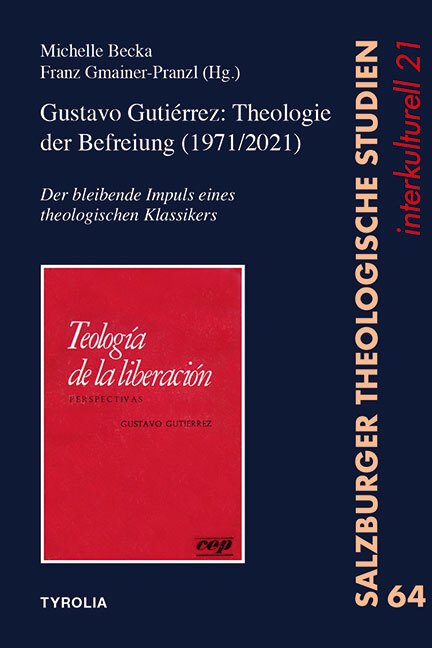 Thumbnail - Michelle Becka; Franz Gmainer-pranzl / Gustavo Gutiérrez: Theologie