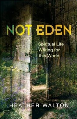 Not Eden (Paperback or Softback)