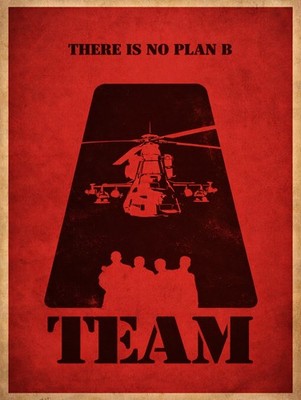 there's no plan b A team wall art metal sign