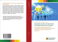 Arquitetura Para Tratamento De Dados NãO Estruturados Jahn (U. A.) Taschenbuch