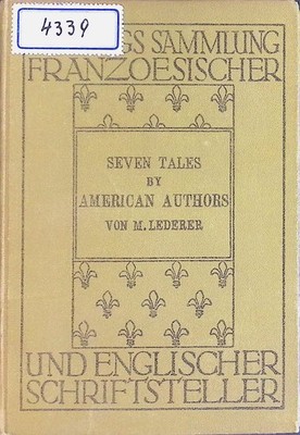 Seven Tales by American Authors Freytags Sammlung Französischer und Englischer S