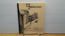 LeBlond 14” – 16” Tool & Diemaker Lathe Instruction & Parts Manual
